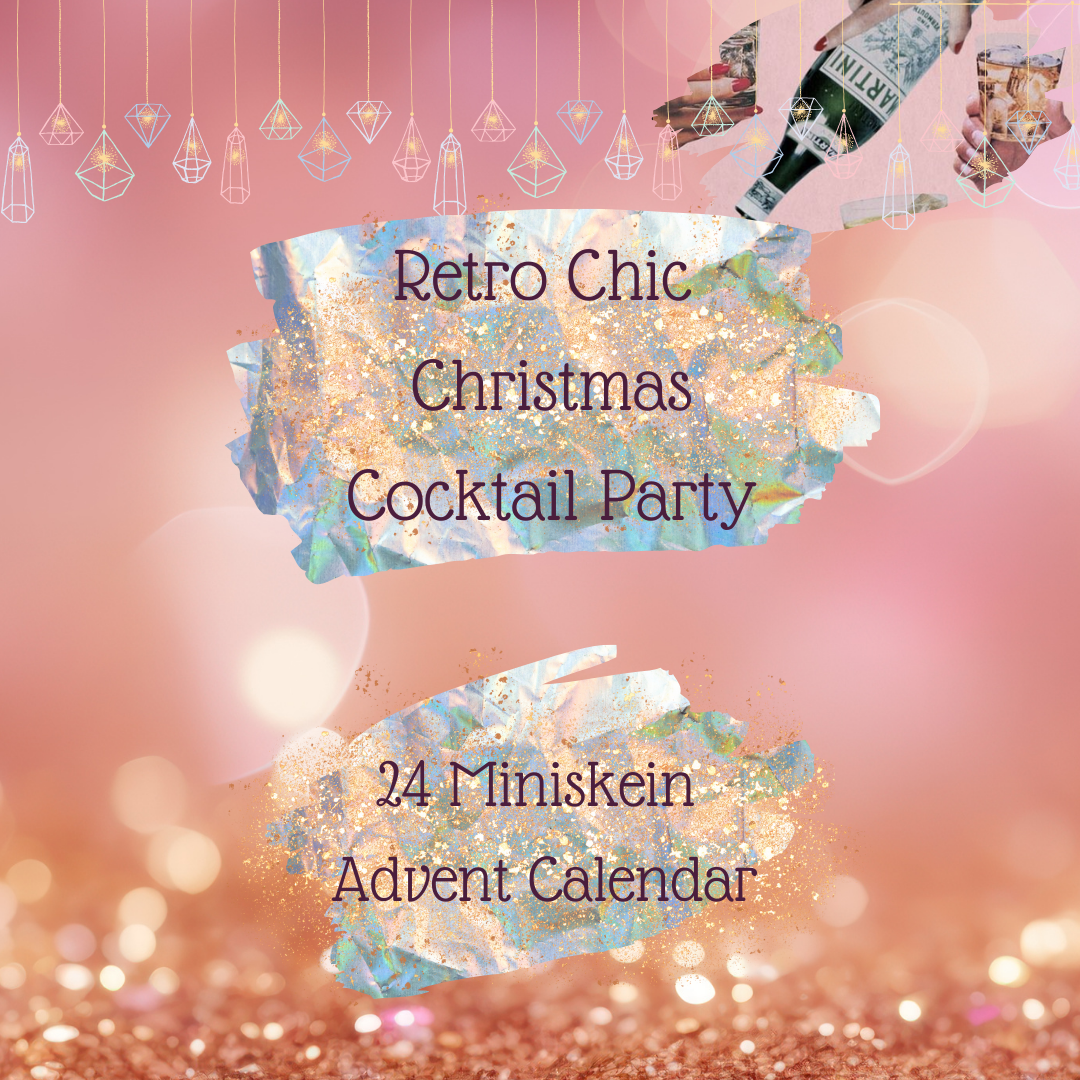 Advent 2024 Retro Chic Christmas Cocktail Party 24 Miniskeins READY TO SHIP