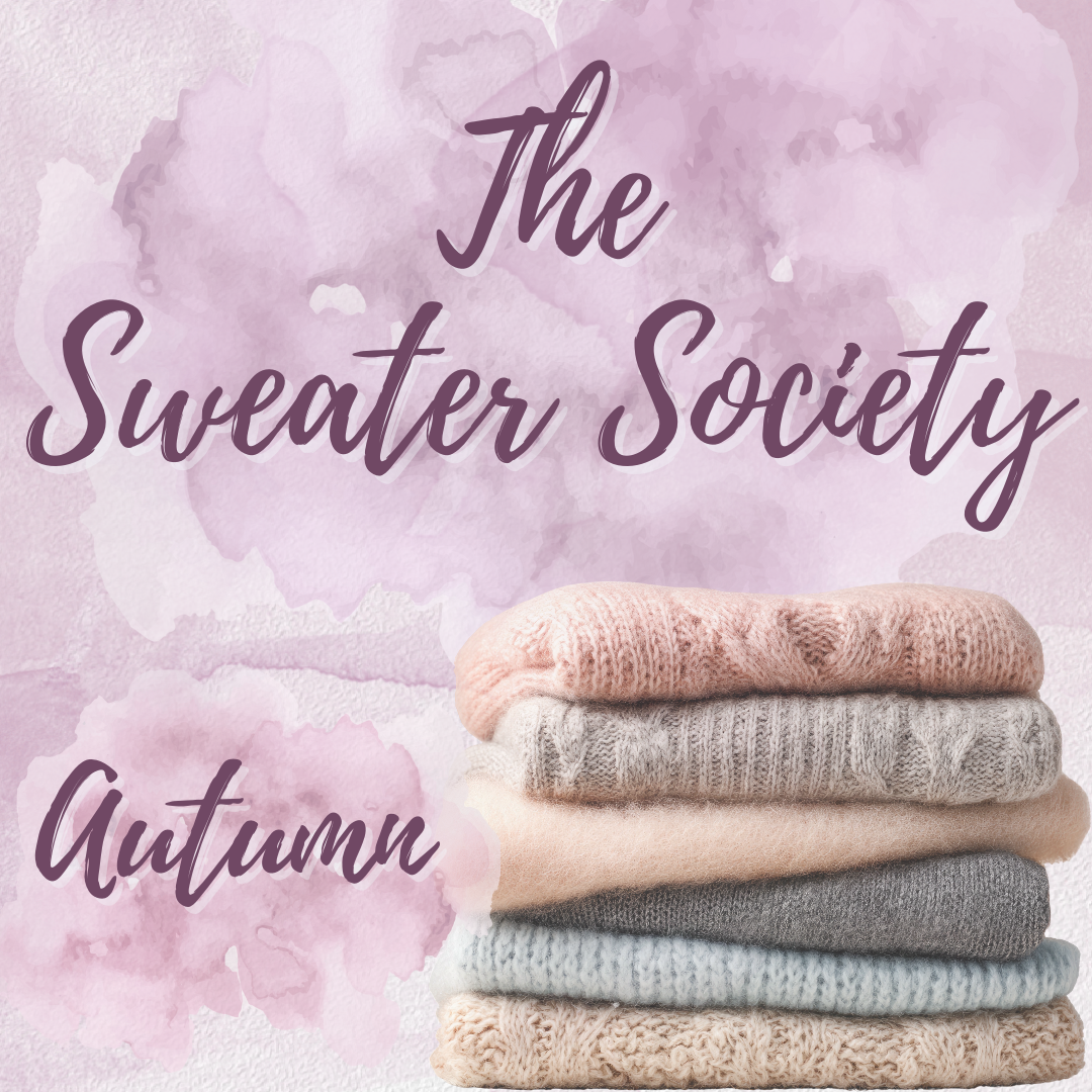 The Sweater Society SPRING and ALL SEASONS Pre-Order
