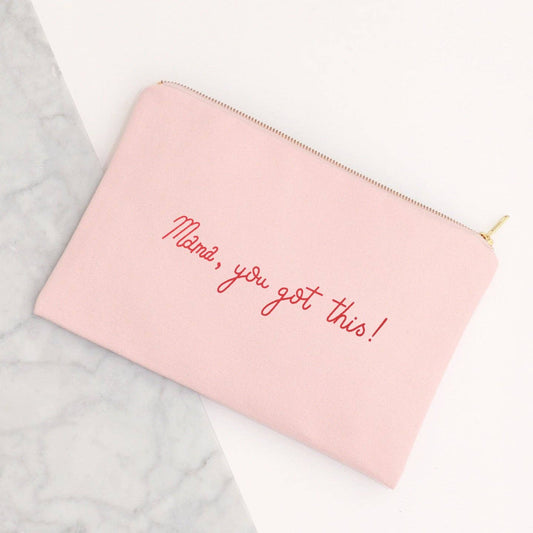 Mama, You Got This! - Blush Pink Pouch