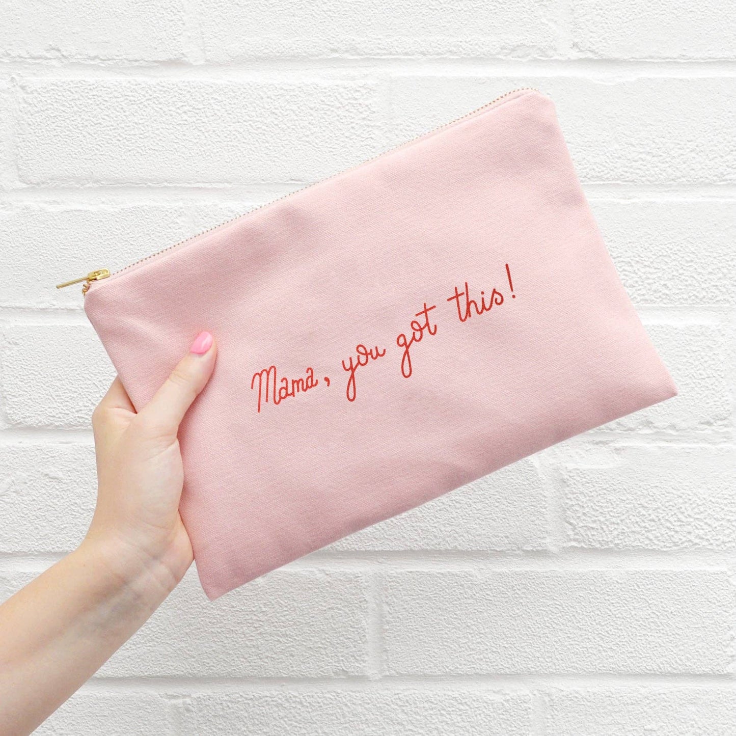 Mama, You Got This! - Blush Pink Pouch